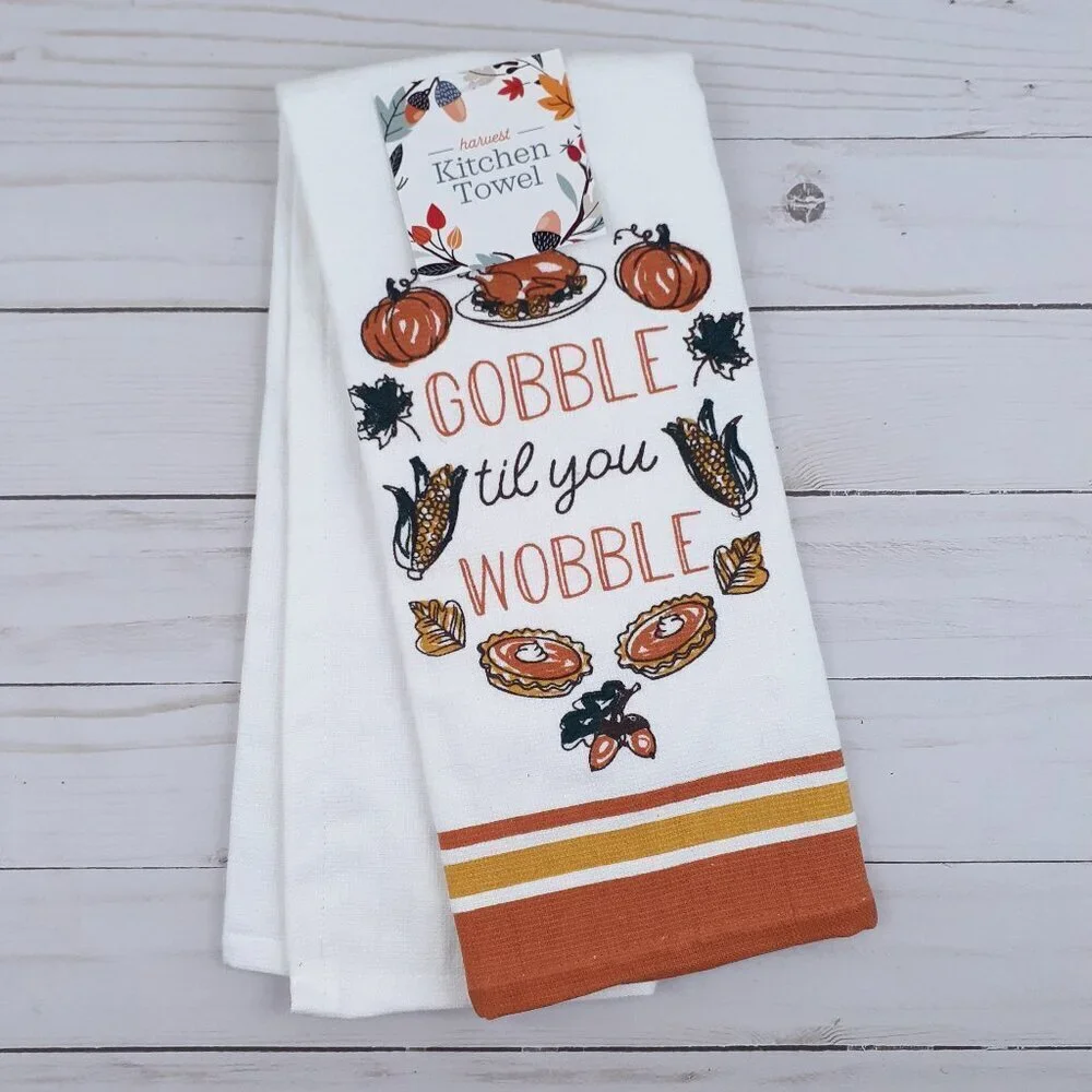Fall Kitchen Dish Towel Dual Purpose Thanksgiving Gobble Til You Wobble